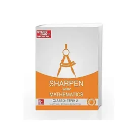 Sharpen your Mathematics: Class 10 - Term 2 (Paperback)
