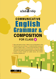 Scholarship Communicative English Grammar And Compossition - Class 4