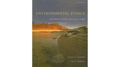 Environmental Ethics Readings in Theory and Application (Paperback)