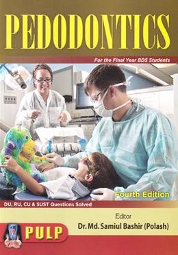 PULP Pedodontics for the Final Year BDS Students (Paperback)
