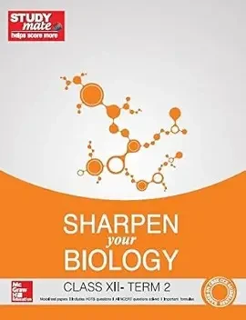 Sharpen your Biology: Class 12 - Term 2 (Paperback)